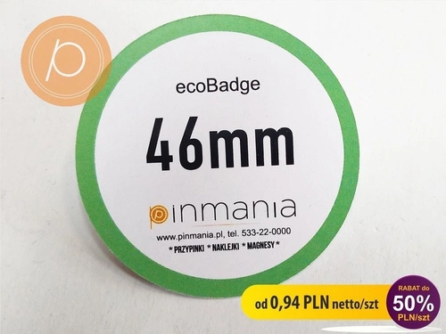 Eco friendly badge - 46mm